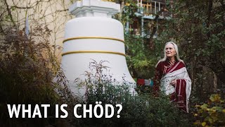 What is Chöd? | Tsultrim Allione