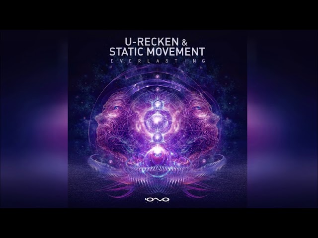 Static Movement & U-Recken - Everlasting