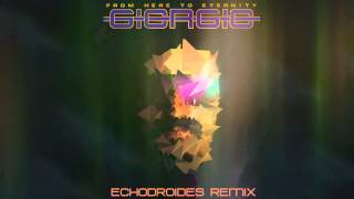 Giorgio Moroder - From Here To Eternity (EchoDroides Remix)
