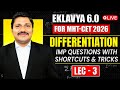 Differentiation Lecture 3 | EKLAVYA 6.0 Batch MHT-CET 2026 | Imp Questions & Shortcuts | Dinesh Sir