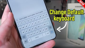 How to Change Default keyboard in Samsung Galaxy A16