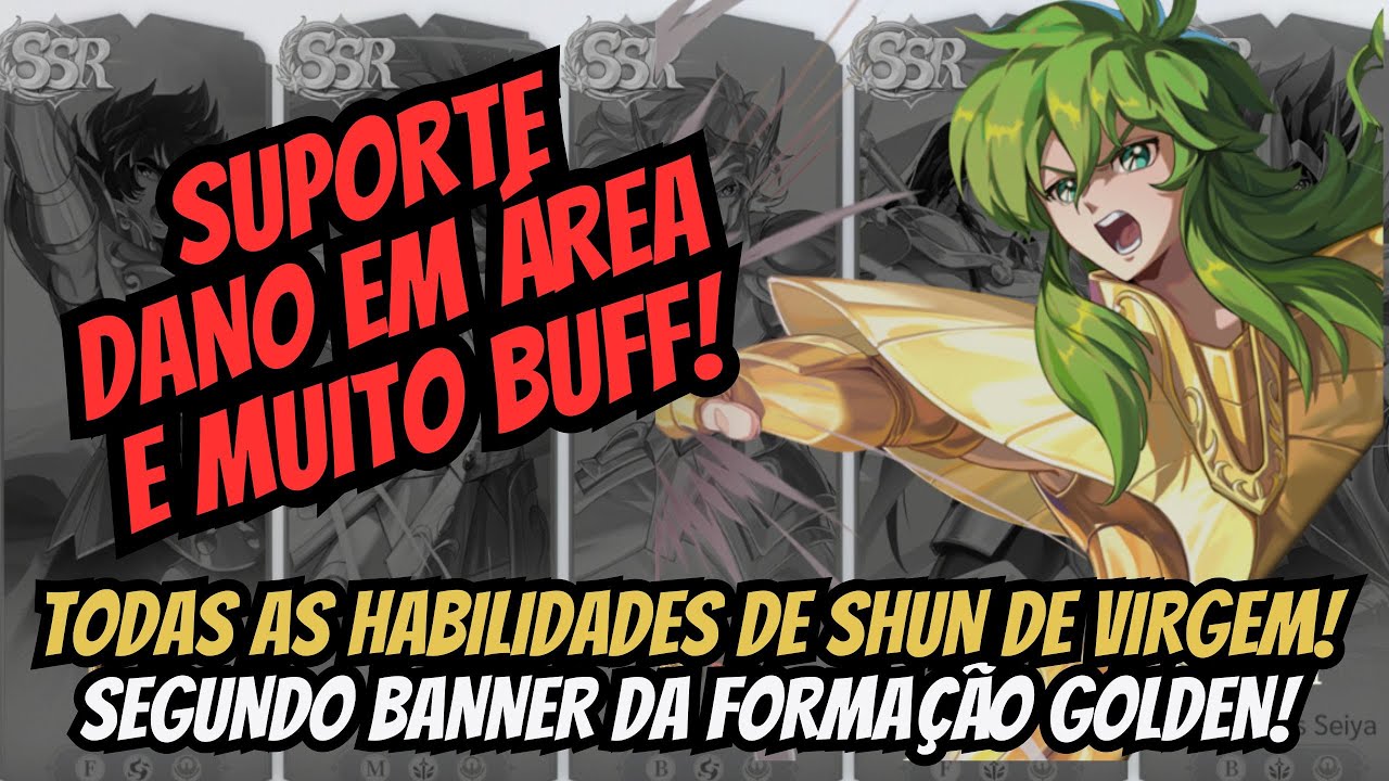 ⭐SHUN DE VIRGEM REDUÇÃO DE DANO E CURA PARA O TIME! SEGUNDO BANNER GOLDEN DE SAINT SEIYA EX!!!⭐