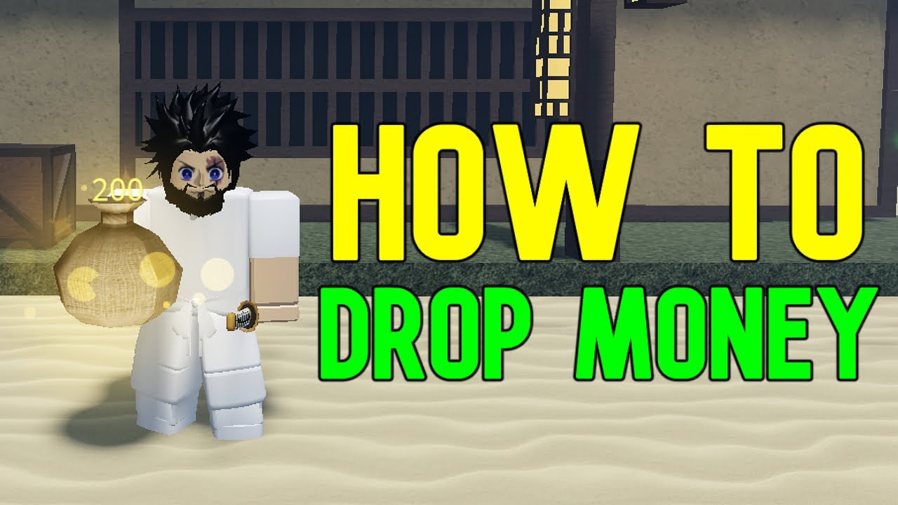 Roblox Project Slayers: How To Drop Items Or Money - Games Adda