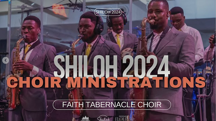 SHILOH 2024 CHOIR MINISTRATIONS