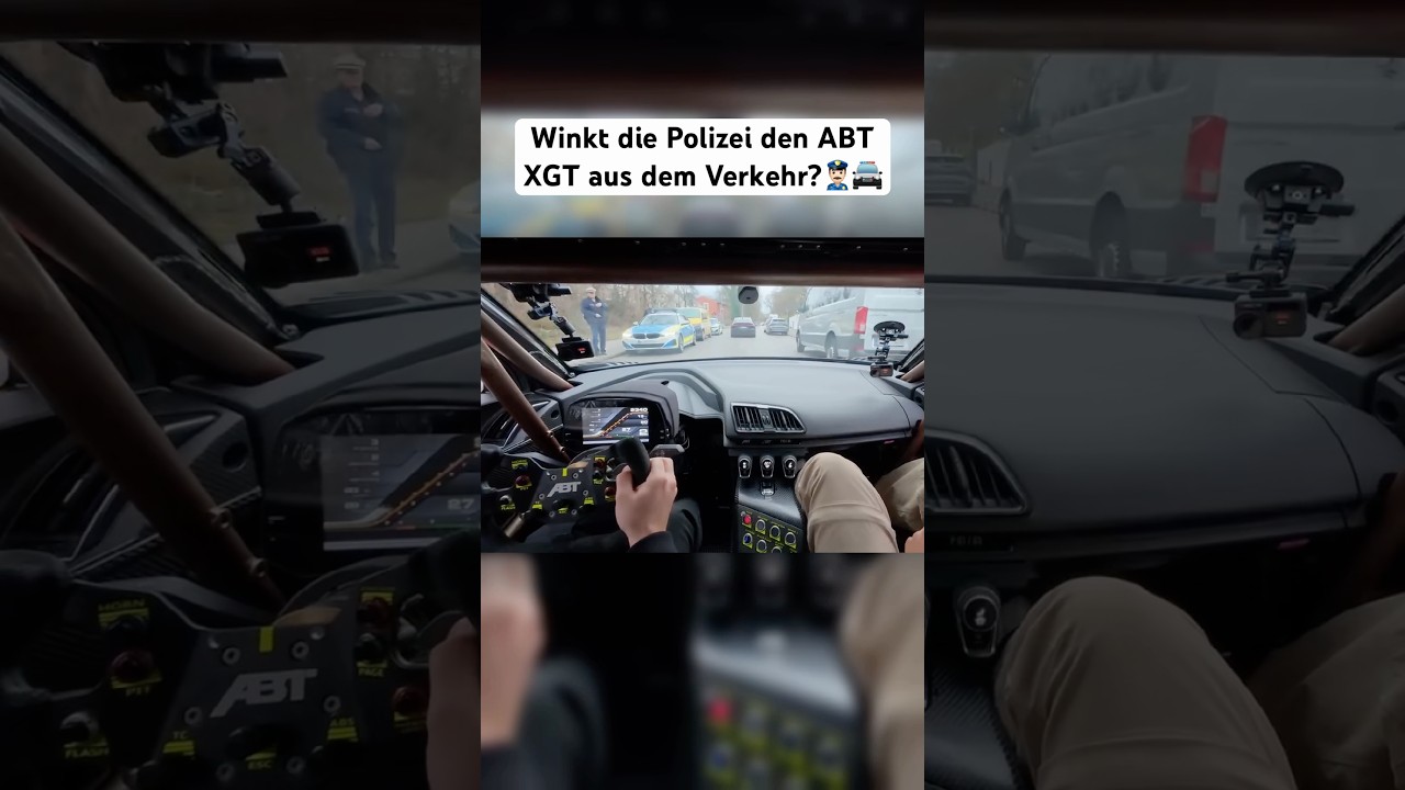 Winkt die Polizei den ABT XGT aus dem Verkehr?👮🏻‍♂️🚔