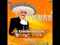 Rancheras de las buenas el rincon musical de tiko vdj pierangel el santanero