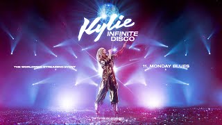 11. Monday Blues - Kylie Minogue (Infinite Disco) (Audio)