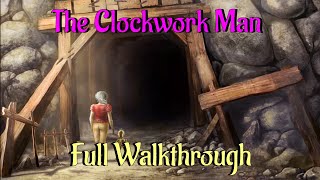 Let's Play - The Clockwork Man 2 - The Hidden World - Full Walkthrough