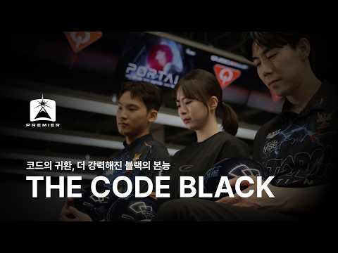 BLACK IS BACK, STORM - THE CODE BLACK (Pro Shin Seung-hyun, Pro Han Yoon-a, Pro Lee Hwa-in)