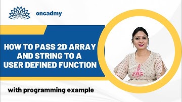 Passing 2D array and string to a user defined function (Programming in C)