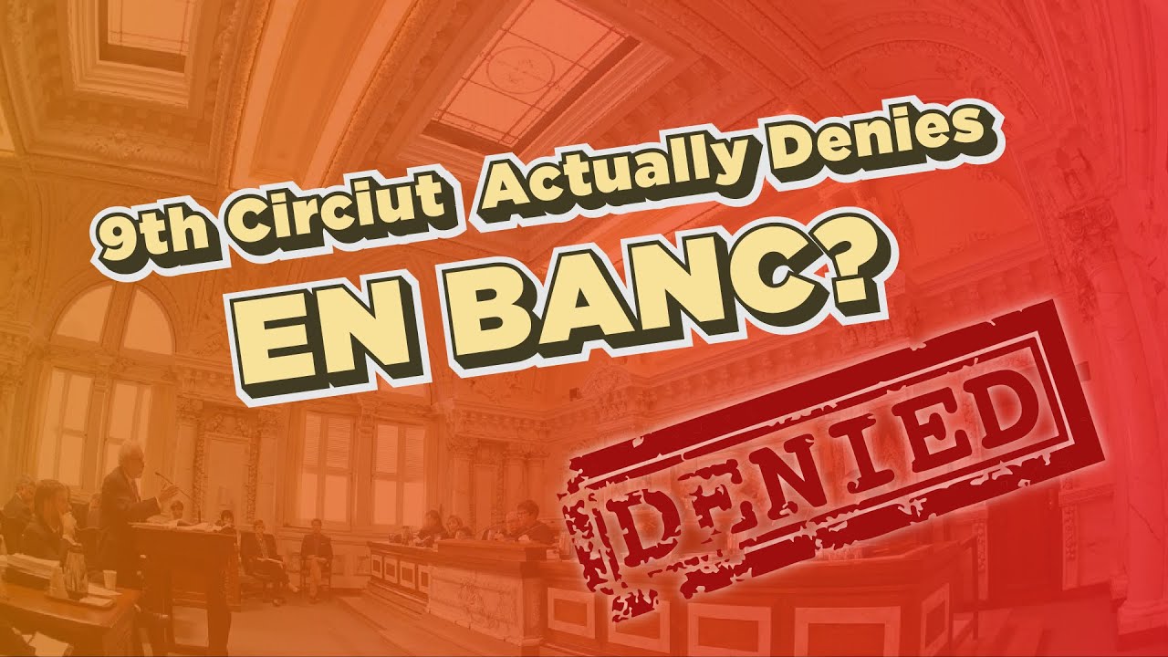 May v Bonta EN BANC DENIED by the 9th Circuit: What's Next? - YouTube