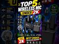 Top 5 Wireless Mic | Alok Saankrit #shorts