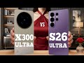Vivo X300 Ultra vs Samsung Galaxy S26 Ultra - Ultimate Guide
