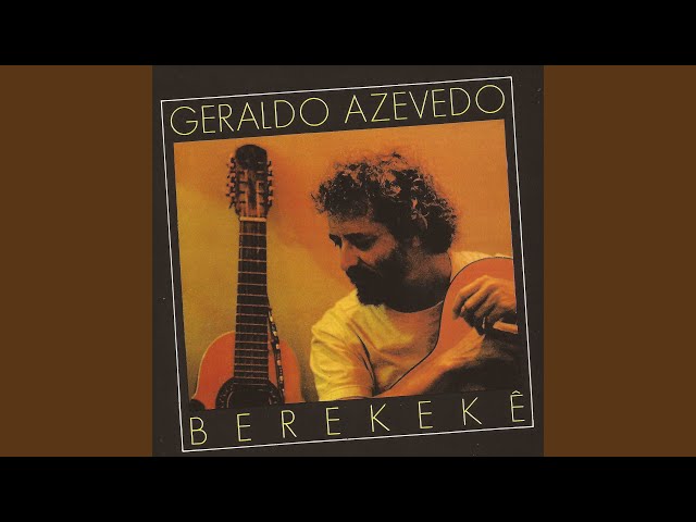 Geraldo Azevedo - Berekere