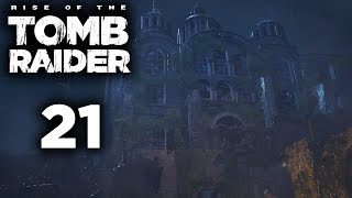 Rise of the Tomb Raider Playthrough Part 21 - Silent Night