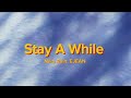 Niko Rain, EJEAN - Stay A While (lyrics)