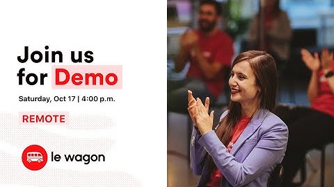 Coding Bootcamp Montreal | Le Wagon Demo Day - Batch #403