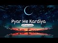 Pyar me kardiya official audio  ronak  latest punjabi song 2024  new punjabi song 2024