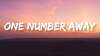 Luke Combs - One Number Away | Lyrics
