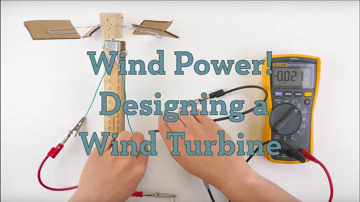 Wind Power! Designing a Wind Turbine