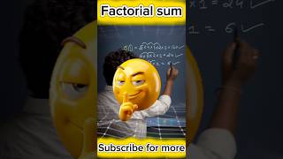 Factorial sums #mathstricks