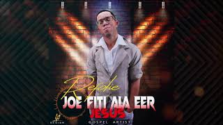 Video thumbnail of "REFDIE -JOE FITI ALLA EER"