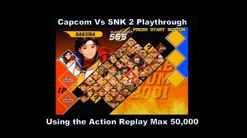 Capcom Vs SNK 2 Sakura Playthrough using the Ps2 Action Replay Max 50,000 :D #Playstation #Sony #Ps2