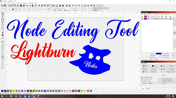 Lightburn Node Editing Tool Create and fix designs easy with Node editing