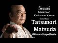 S3 E1 Sensei Matsuda Tatsunori - Okinawa Kenpo Karate
