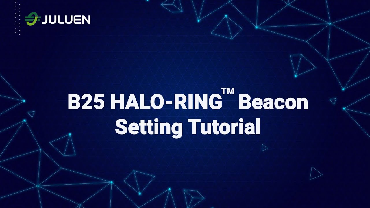 [JULUEN] - B25 HALO-RINGTM LED Beacon – Setting Tutorial