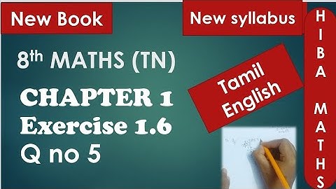 8th maths chapter 1 exercise 1.6 question 5 tn samacheer new syllabus 2020-2021