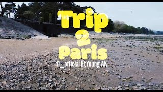 Trip 2 Paris Official Music Video!!