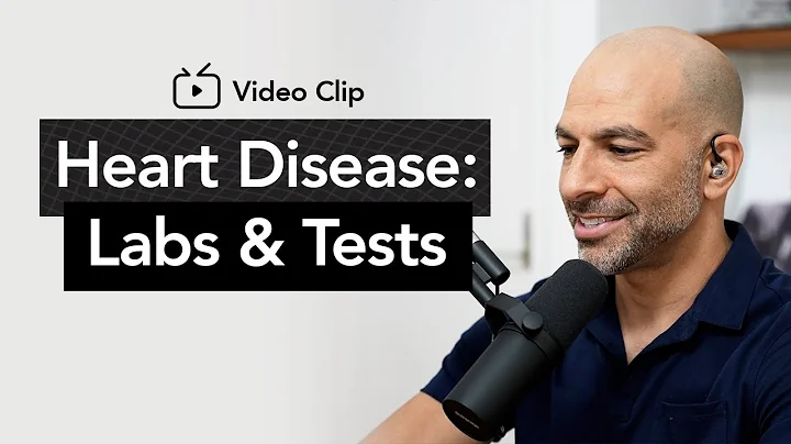 Heart Disease: Labs & Diagnostic Tests | Peter Attia, M.D. - DayDayNews