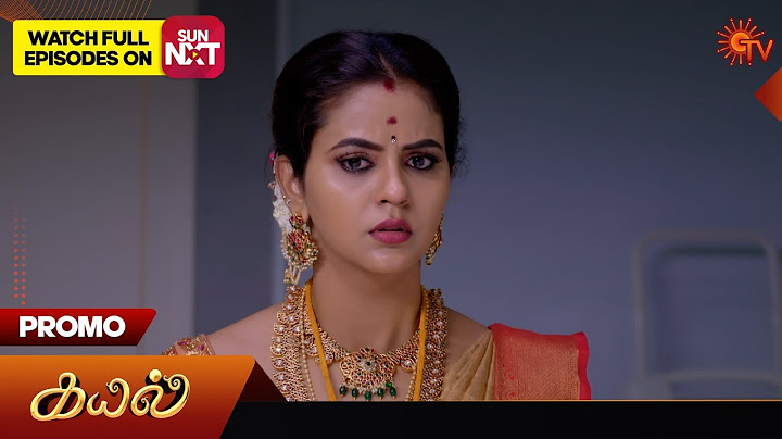Kayal - Promo | 26 Oct 2024 | Tamil Serial | Sun TV