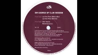 Sir George Of Club Session  -  Reminiscence