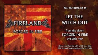 Fireland - Let the Witch Out
