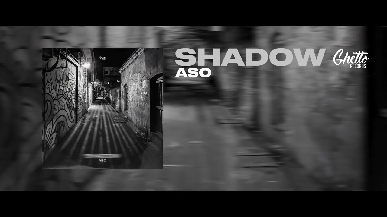 Guarda ASO - Shadow su YouTube Guarda ASO - Shadow su YouTube