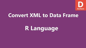 R Programming Convert XML to Data Frame