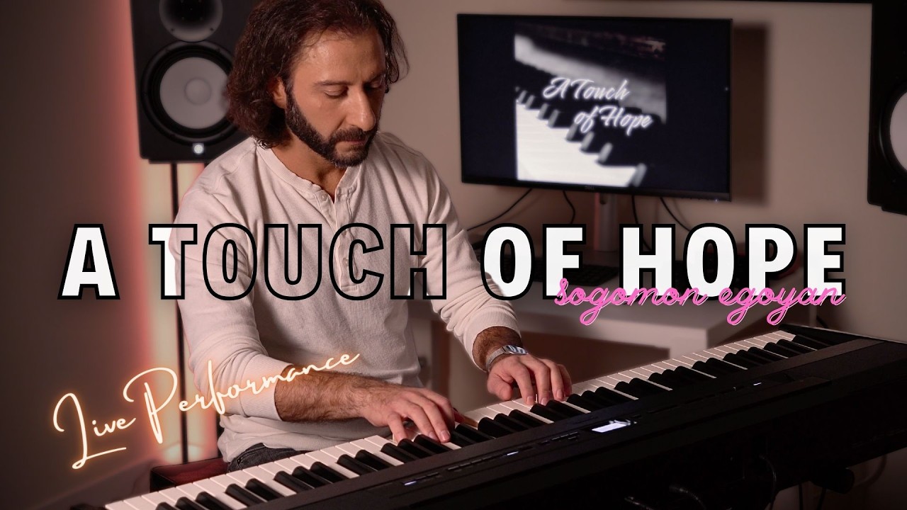 A Touch of Hope - Emotional Live Piano Performance by Sogomon Egoyan