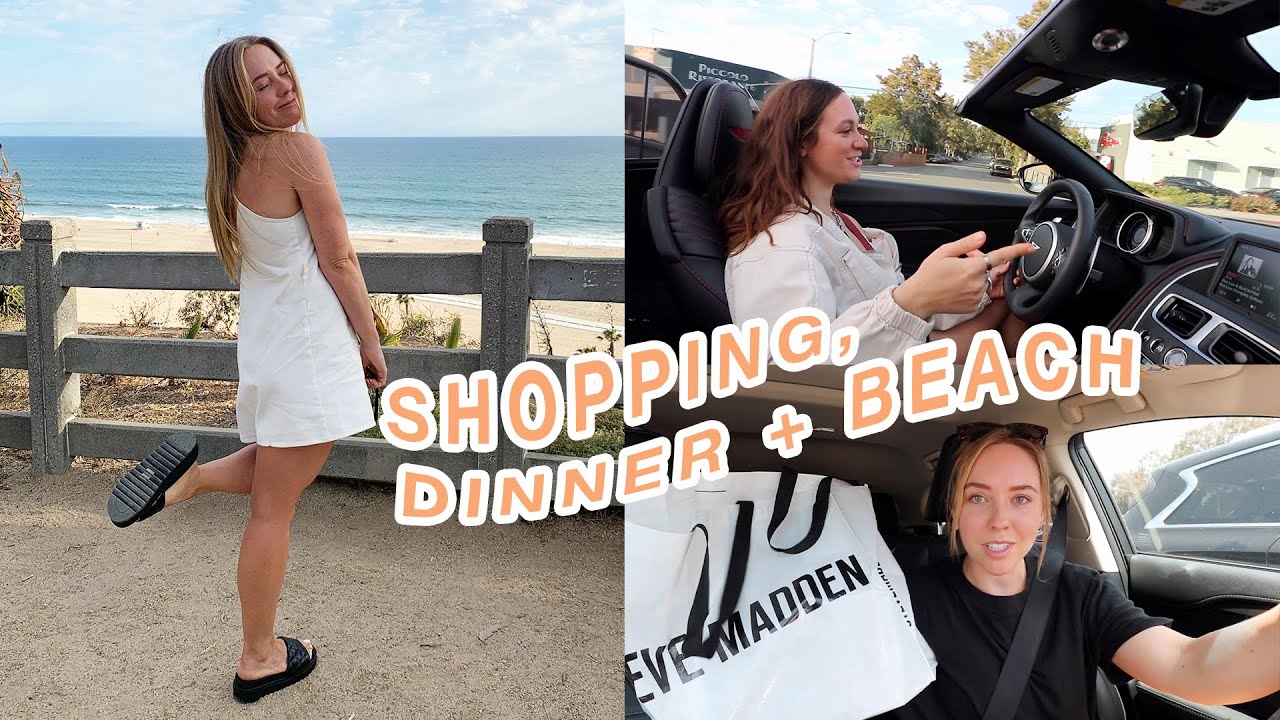 Getting My Life Back In Order: Shopping, Dinner + Beach!