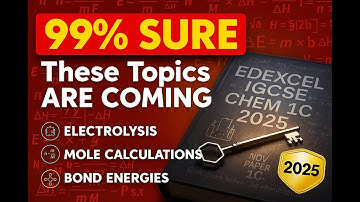 99% zeker! Edexcel IGCSE Chemie 1C 2025 | Voorspelde onderwerpen en examentips | Elektrolyse, Mol...