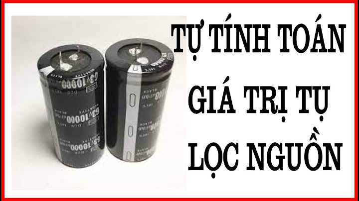 Tụ 400v thì cho ra được bao nhiêu vôn dc năm 2024