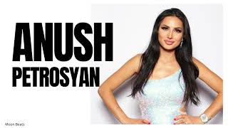 : Anush Petrosyan - Top remix 2025