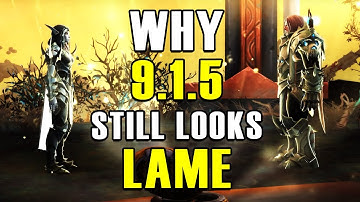 Patch 9.1.5 - TOO LITTLE TOO LATE! Why I am still NOT excited about the future of World of Warcraft
