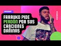 FARRUKO  SE VOLVIÓ CRISTIANO - PERDÓN MIS CANCIONES SON UNA MALA INFLUENCIA - DIOS TOCO A FARRUKO