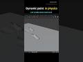 “Dynamic Paint in Physics Explained in 40second 😮#shorts #shoe marks #3d