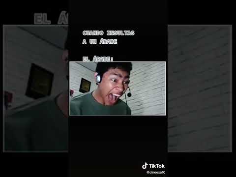 Cuando Le Insultas A Un Arabe El Arabe