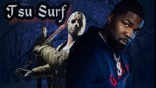 Tsu Surf - Quarantine Tales Part 1