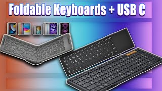 Three Foldable Keyboards With USB C To Check Out