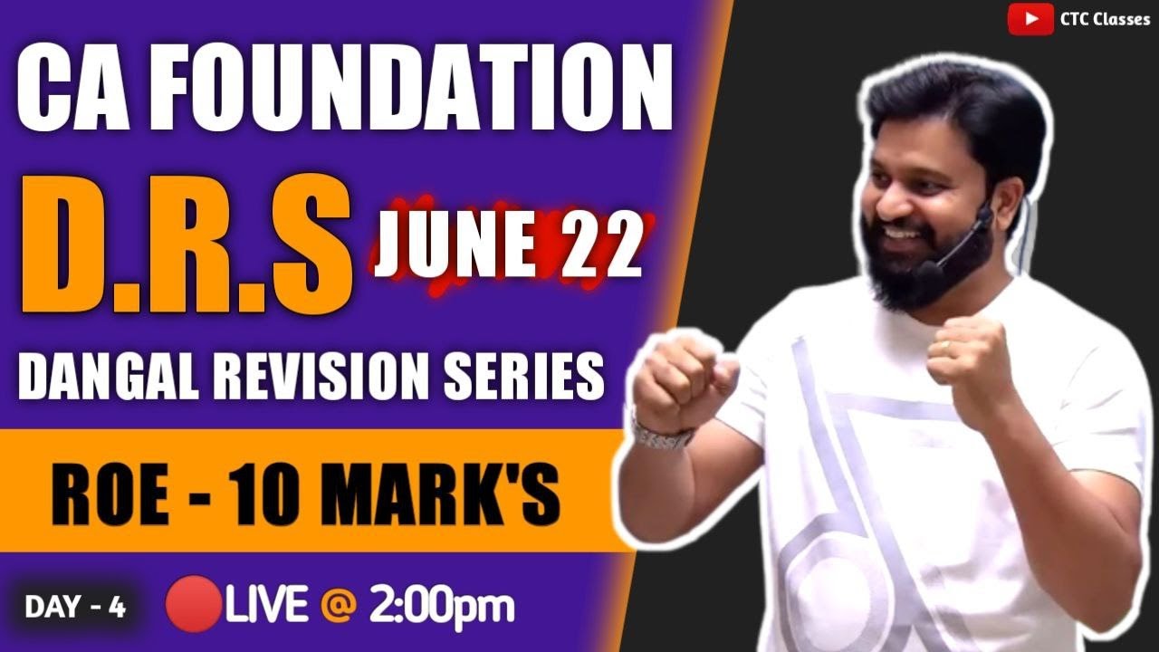 CA Foundation June 22 Accounts Revision I DRS 4 I CTC Classes